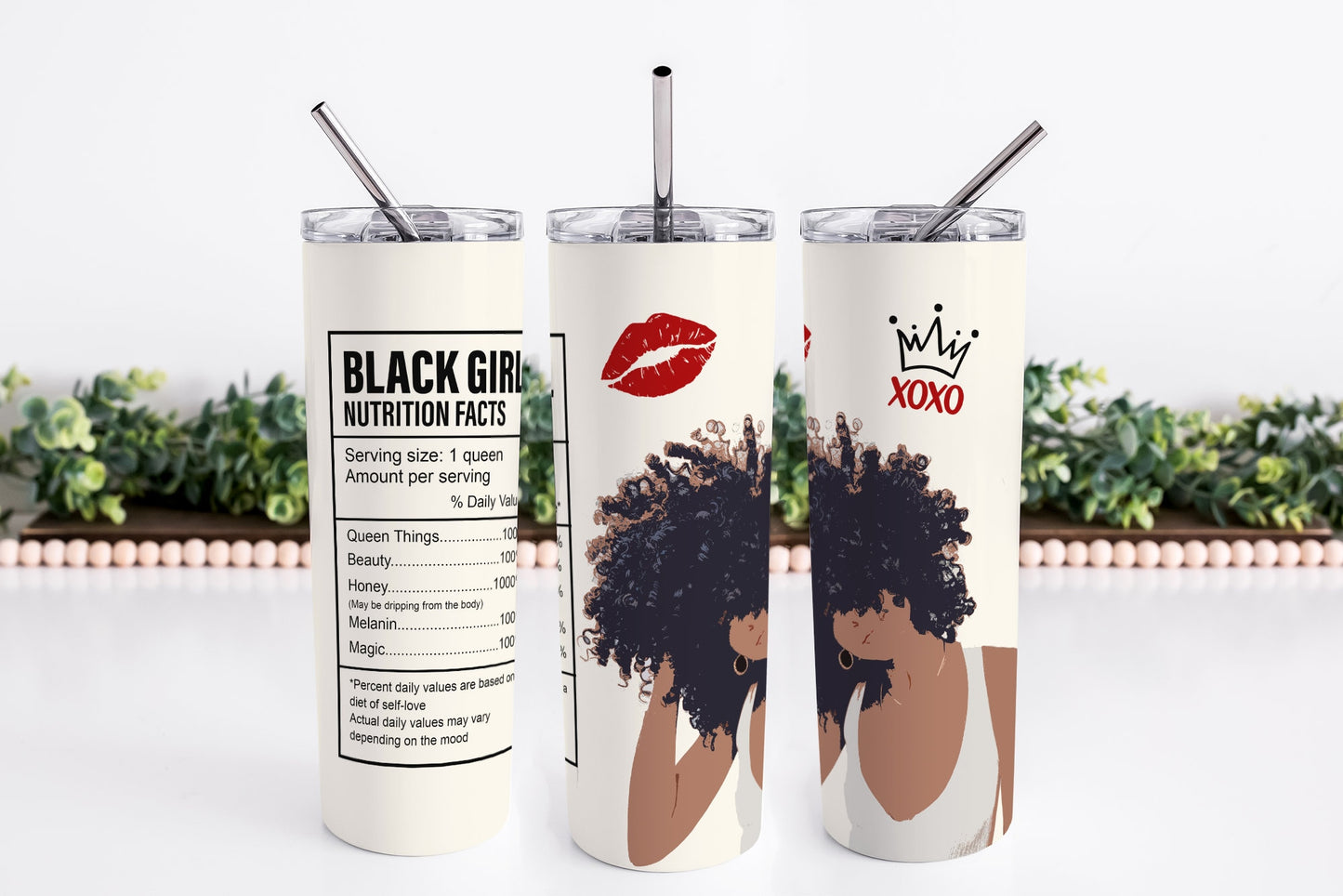 Black Girl NUTRITION FACTS 20oz Skinny Tumbler, African American Girl, Gifts for Friends, Birthday Gift, Sublimation