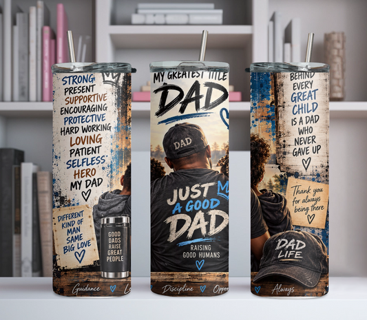 The Greatest Title, Dad Tumbler