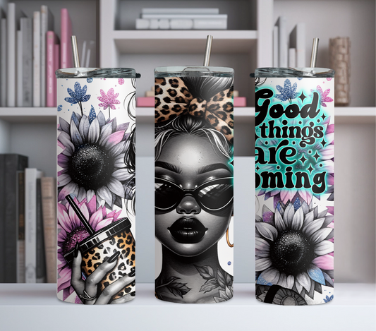 Good Things Are Coming 20oz Tumbler