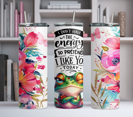 Sarcastic Frog 20oz Tumbler