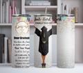 Congrats Class Off 2025 20oz Tumbler